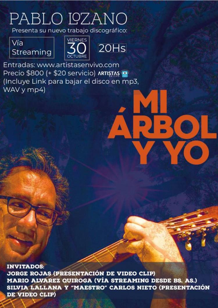 Pablo Lozano. Mi Arbol y Yo.